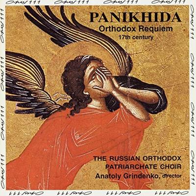 CD RUSSIAN PATRIARCHATE CHOIR, ANATOLY - Panikhida (Orthodox Requiem, 17th C OPS3097 Opus 111 1994 France Classical Used