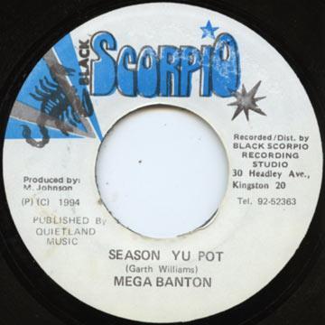

7inch Record MEGA BANTON - Season Yu Pot NONE Black Scorpio 1994 Jamaica Reggae, Ska & Dub Used
