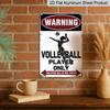 2D Flat 1pc "Warning Volleyball Player Only" Metal Sign 7.87x11.81inch - Aluminum Funny Sports Decor for Volleyball Fans, Home, Gym, Team Room