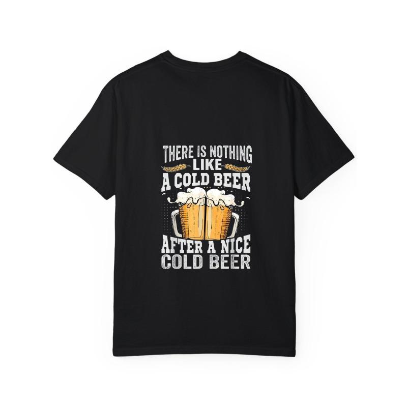 Crewneck T Shirt White Beer Mugs and Text There Is Nothing Like A Cold Beer After A Nice Cold Beer Casual Wear for Men