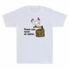 Peace Was Never An Option Chicken Want Wars Funny Gift Men Cotton T-shirt