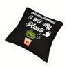 "Sometimes I Wet My Plants" Fun Gardening Quote Pillowcase For Living Room Home Decoration White Plant Design Cushion Cover
