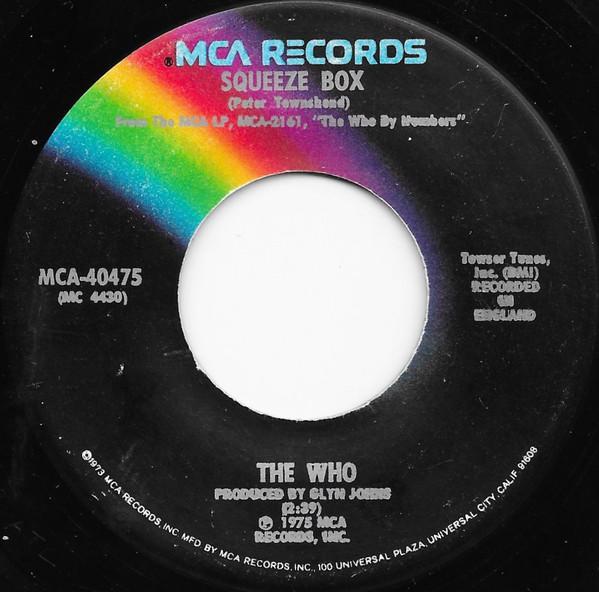 

7-дюймовая пластинка WHO Squeeze Box MCA40475 1975 США Рок Б/у