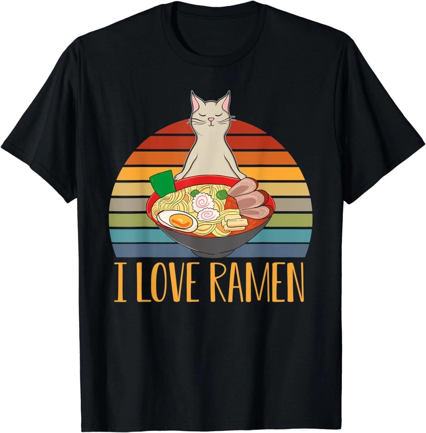 I love Ramen for japanese noodle soup and cat lovers Gift Unisex T-Shirt 4XL