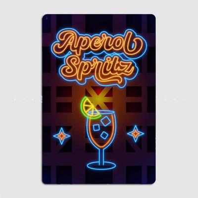 Aperol Spritz Neon Poster Metallposter Garage Dekoration Wohnzimmer Kino Wohnzimmer Benutzerdefiniertes Blechschild Poster