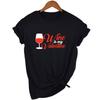 Wine Is My Valentine Women Fashion Tops Graphic Tees Harajuku Casual Aesthetic Short Sleeve T Shirt