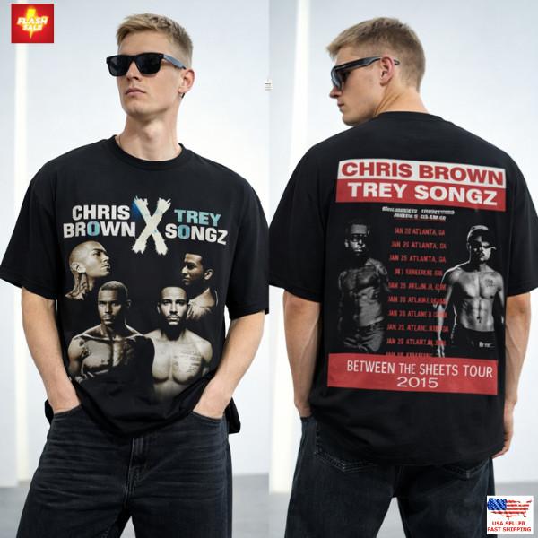 Chris Brown Trey Songz Shirt Unisex Reprint Black 2015 Between The Sheets XXXXL