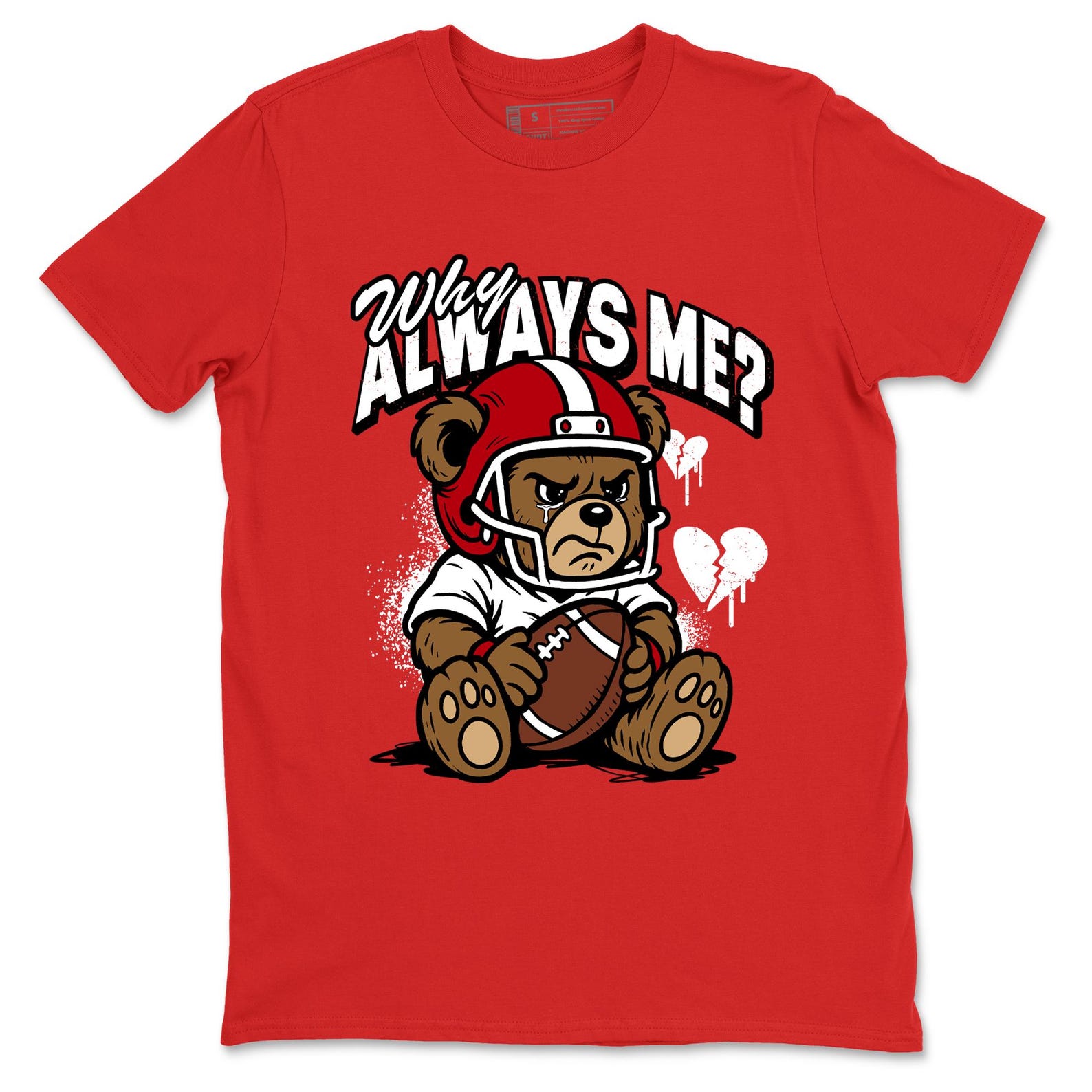 Why Always Me graphic tee. Streetwear graphic T-Shirt. Matching 5s Fire Red S