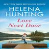 Love Next Door by Helena Hunting Paperback Book 9781542029308