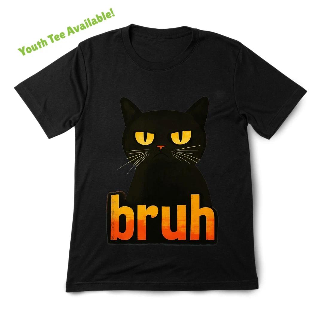 

Kids Bruh Black Cat Funny T-Shirt,Unisex Perfect Daily Streetwear&Casual Outfits 100