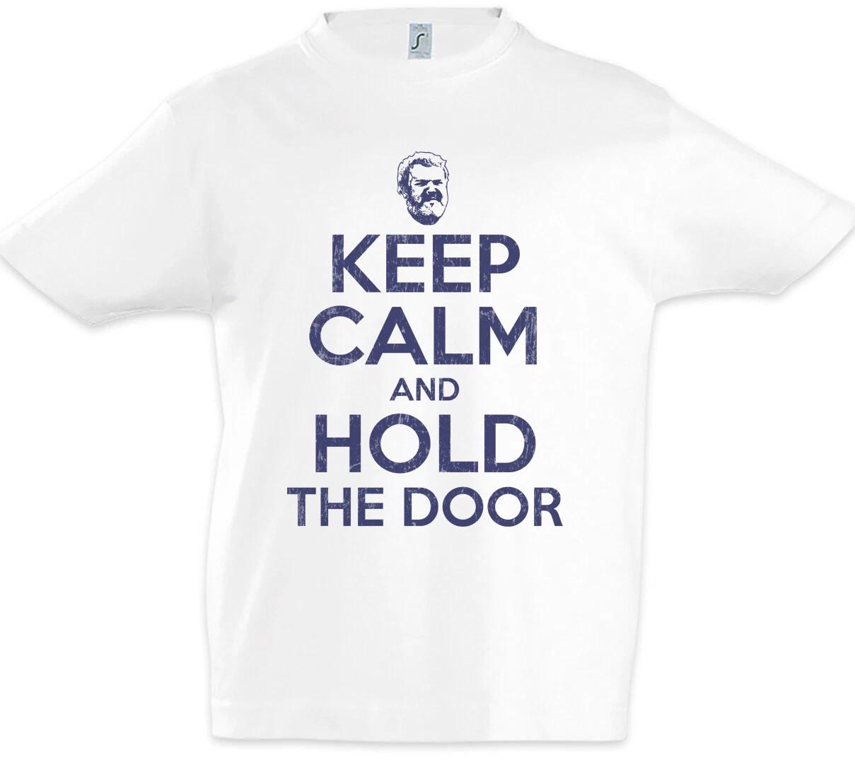Keep Calm And Hold The Door Kids Boys kids boys T-Shirt Game Of Hodor Fun Thrones Door 160