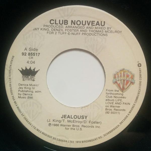 

7inch Record CLUB NOUVEAU - Jealousy 9285517 Warner Bros. Re 1986 Canada Rap & Hip-Hop/R&B Used