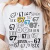 The 67 Tshirt Is A Unisex Casual Shortsleeved Crew Neck Design A Trendy 67 Print Creative Birthday Gift For Gen Z