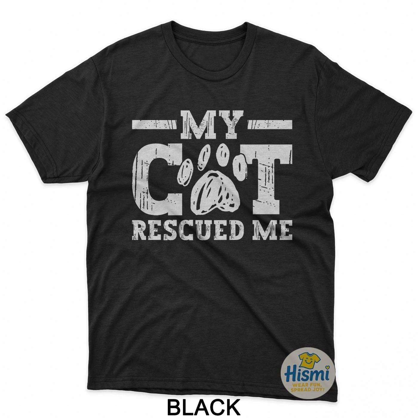 My Cat Rescued Me - Animal Rights Activist Animal Shelter T-Shirt 2XL