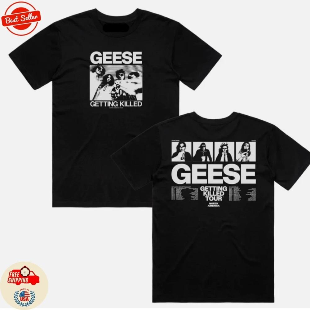 

GEESE BAND Графическая футболка Getting Killed Мерч тура 2025 Футболка Горячая Унисекс Футболка XXXL