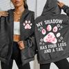 Flower Cat Feet My Shadow Has Four Legs And A Tail Print Zipper Hoody Woman Autumn Hoodies Loose Fleece