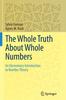 Kniha The Whole Truth About Whole Numbers : An Elementary Introduction To Number Theory