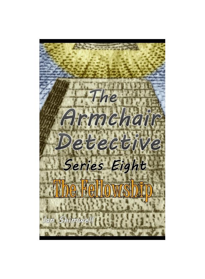 Knyga The Armchair Detective Series Eight : The Fellowship : 7