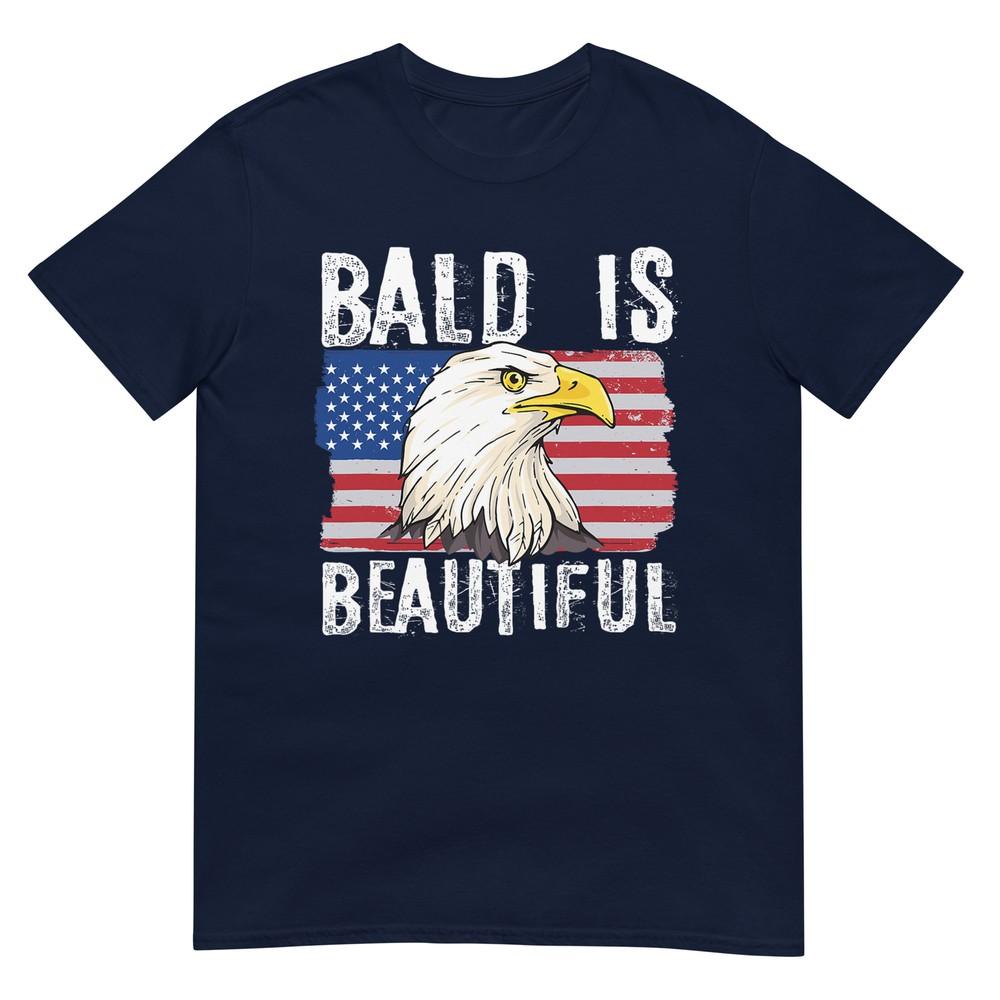 Bald Is Beautiful 4th Of July Independence Day Bald Eagle Tshirt S