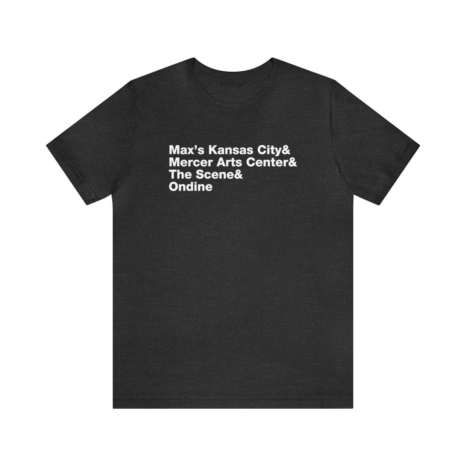 Retro NYC nightclubs T shirt/NYC nightclubs/music history/music Tee/list T shirt/Maxs Kansas City/Mercer Arts Center/Ondine/The Scene/Maxs/70s L