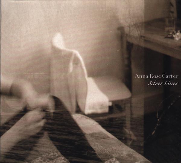 

CD ANNA ROSE CARTER - Silver Lines PDIP6528 p*dis 2012 Japan Classical Used