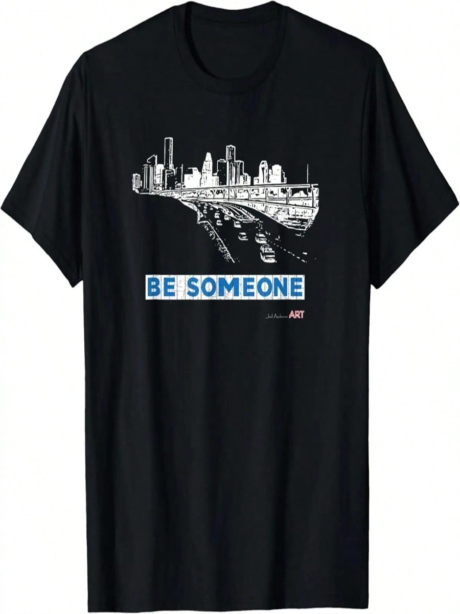 Houston Texas Skyline - BE SOMEONE T-Shirt S