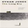 The Long Dry by Cynan Jones Paperback Book 9781783780402
