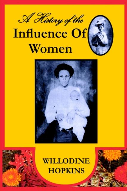 The A History of the Influence of Women Book