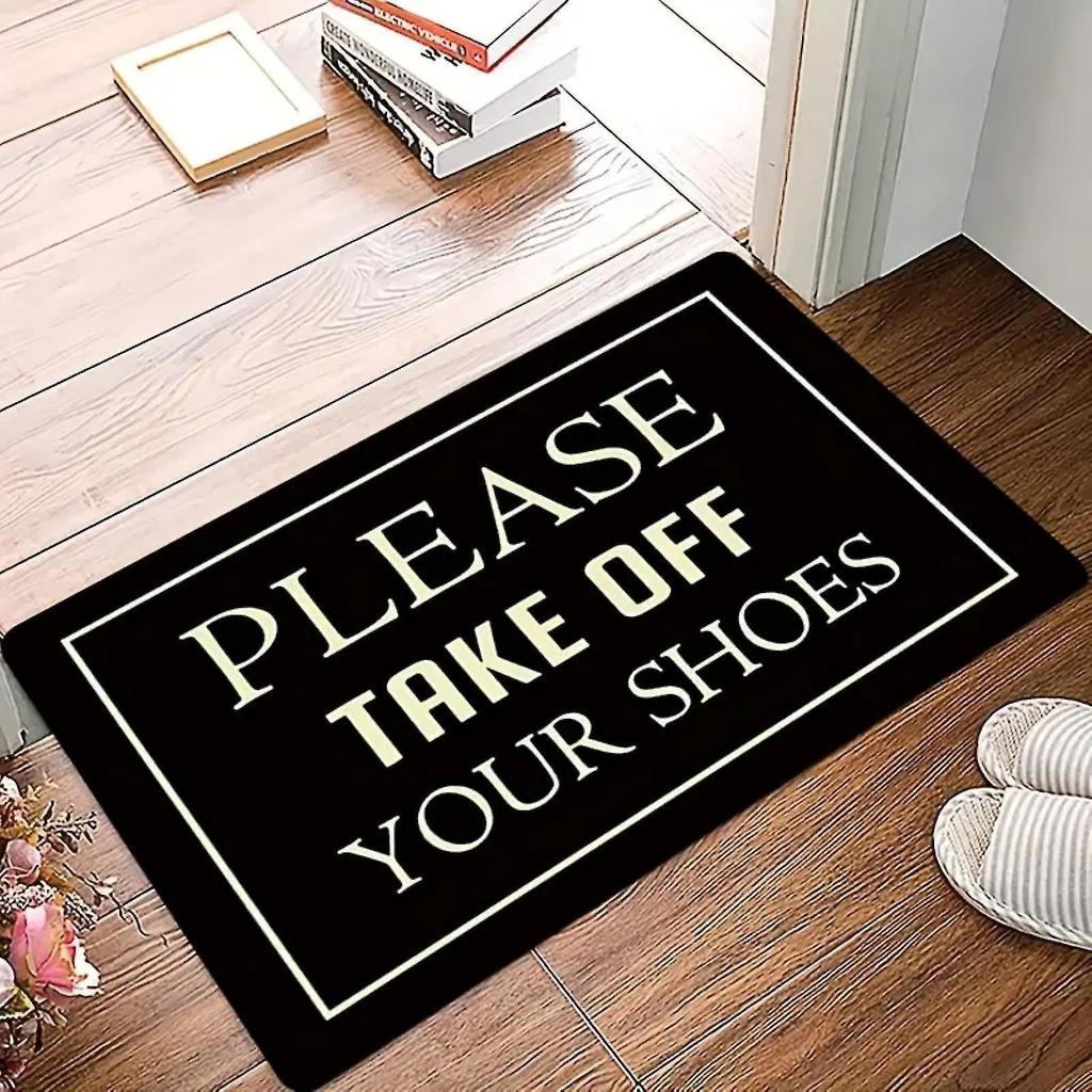 Entrance Door Carpet, Funny Sayings Understated Decorative Door Carpet, Please Take Your Shoes Off Non-slip Rug, Bathroom Floor Mat-hy