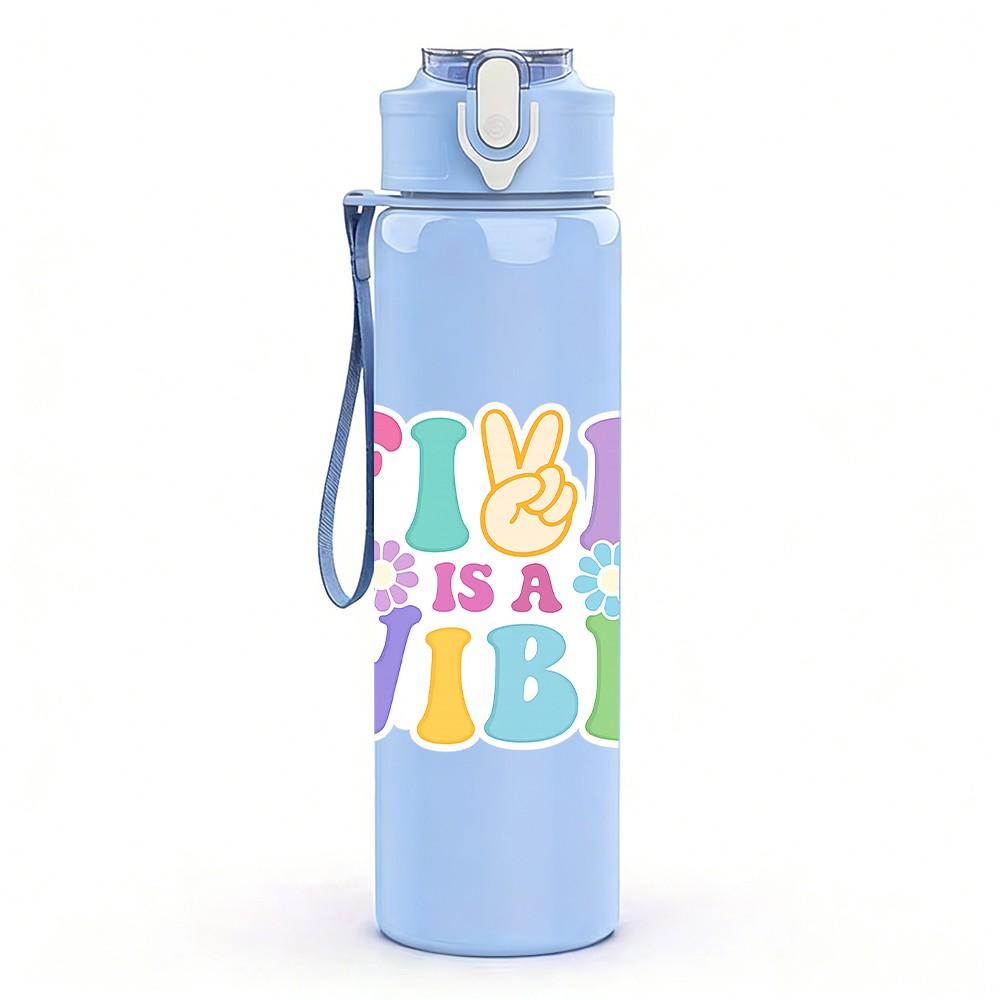1PC Fix Your Vibe Text Slogan Print 750ml Color Plastic Sports Water Bottle Leakproof Flip Straw Lid Suitable for Sports Office Home Use