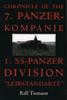 Kniha Chronicle of the 7. Panzer-kompanie 1. SS-Panzer Division ???Leibstandarte???