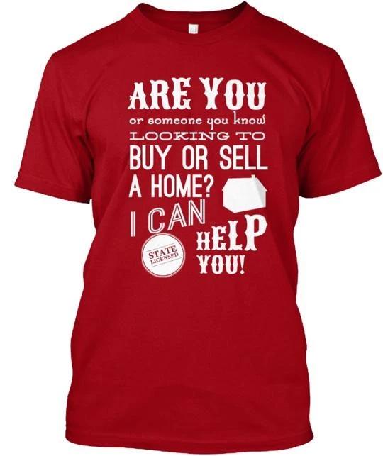 Wear The Get Real Estate Leads T shirt Made in the USA Size S to 5XL S