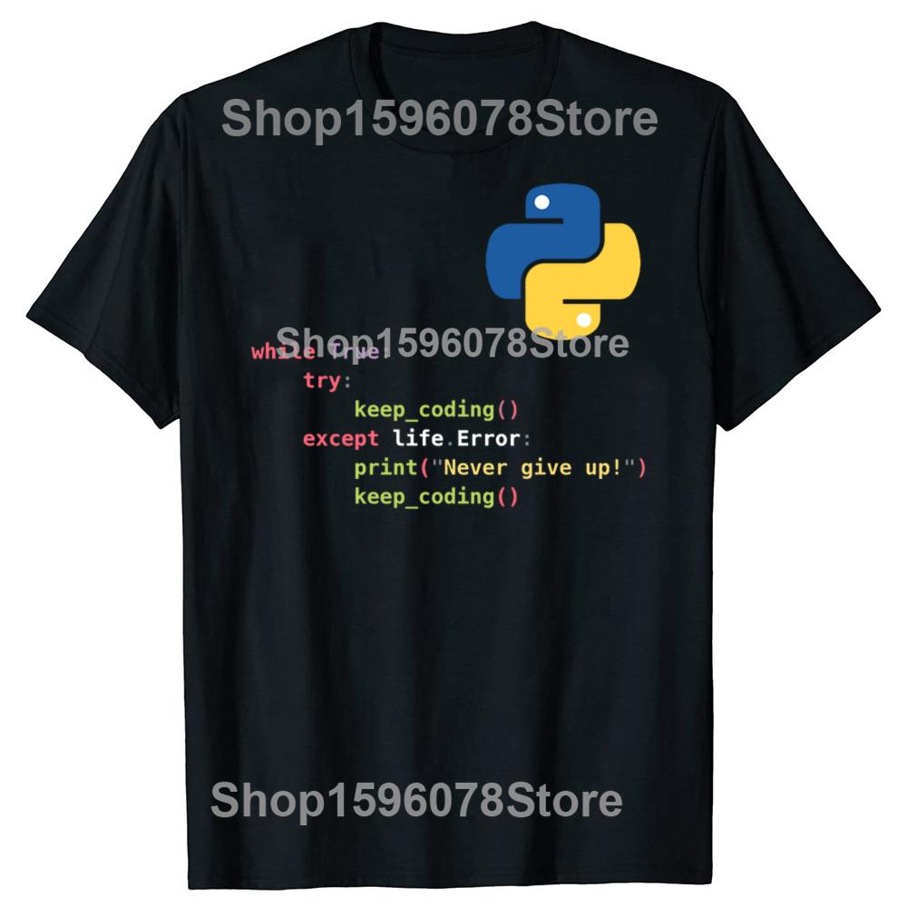 Funny Motivational Python programming T-shirts Men Women's Fashion Oversized Tshirt 100% Cotton Loose C++ Coder Computer T Shirt