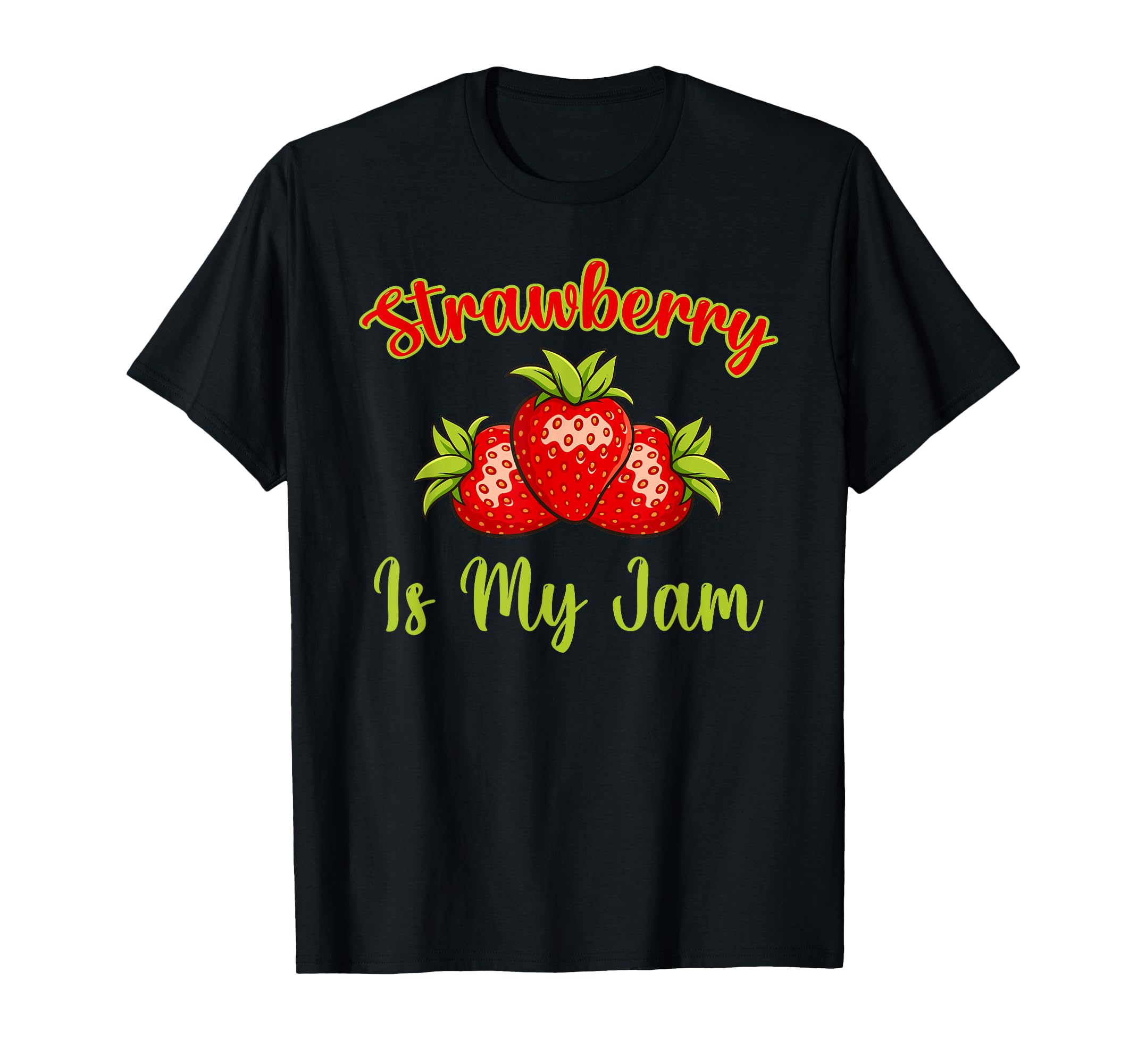 

Strawberry Is My Cute Strawberry Apparel Lover Summer Jam, T-Shirt чорний