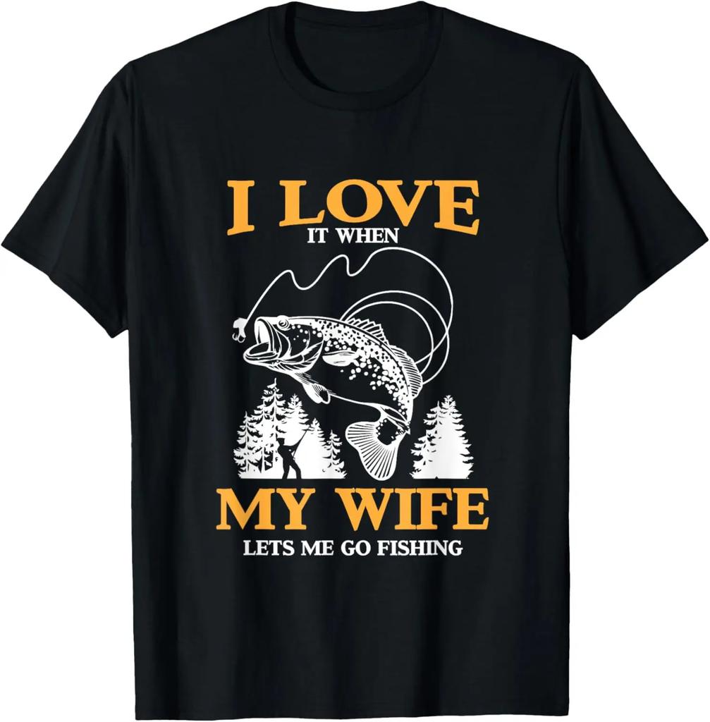 I Love It When My Wife Lets Me Go Boating Funny Boat TShirt Print on Demand Graphic T Shirts Mens Clothing Camisas Streetwear