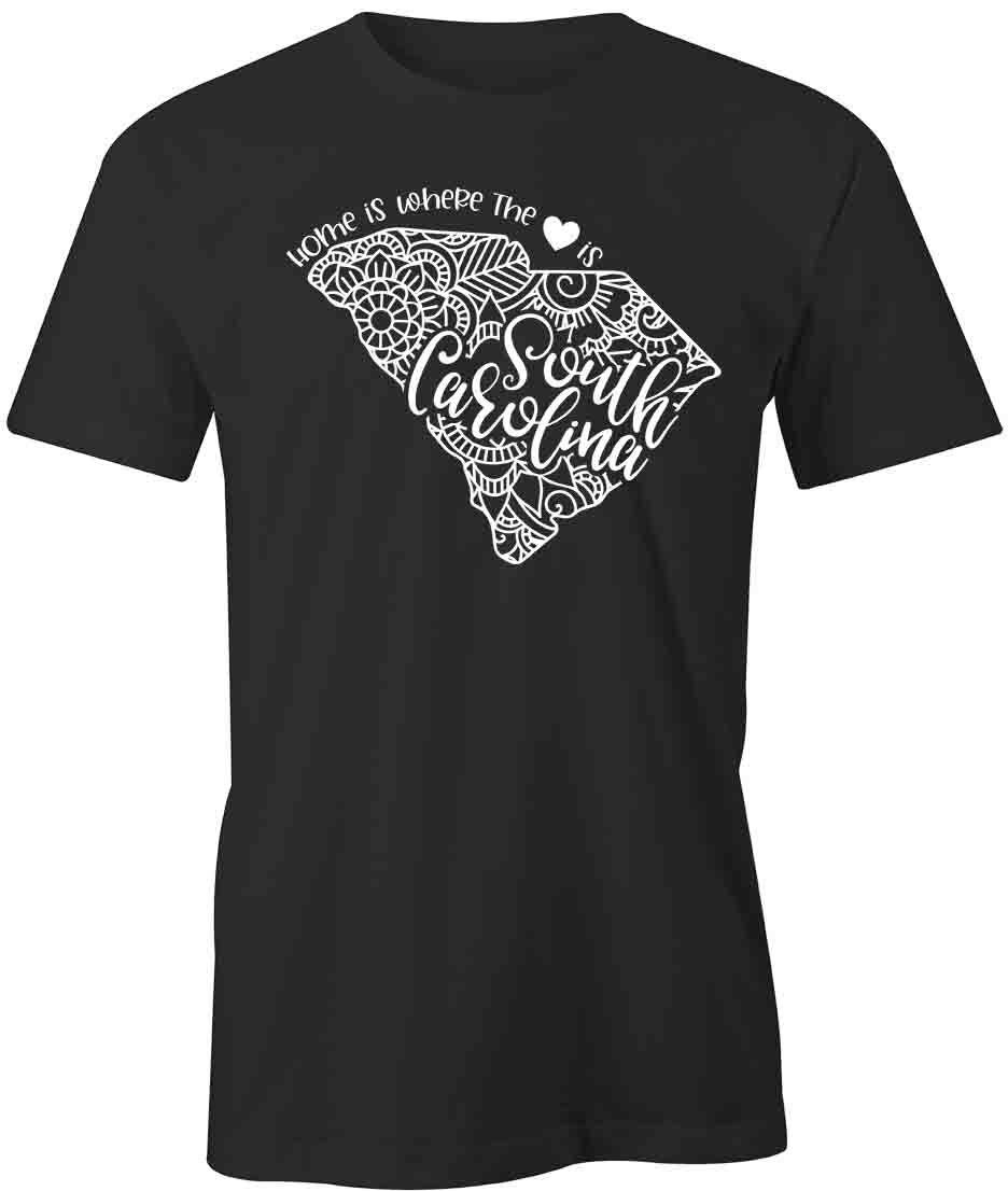 Home Is South Carolina TShirt Tee Printed Graphic T-Shirt Gift CLOTHING S1BSA834 XL