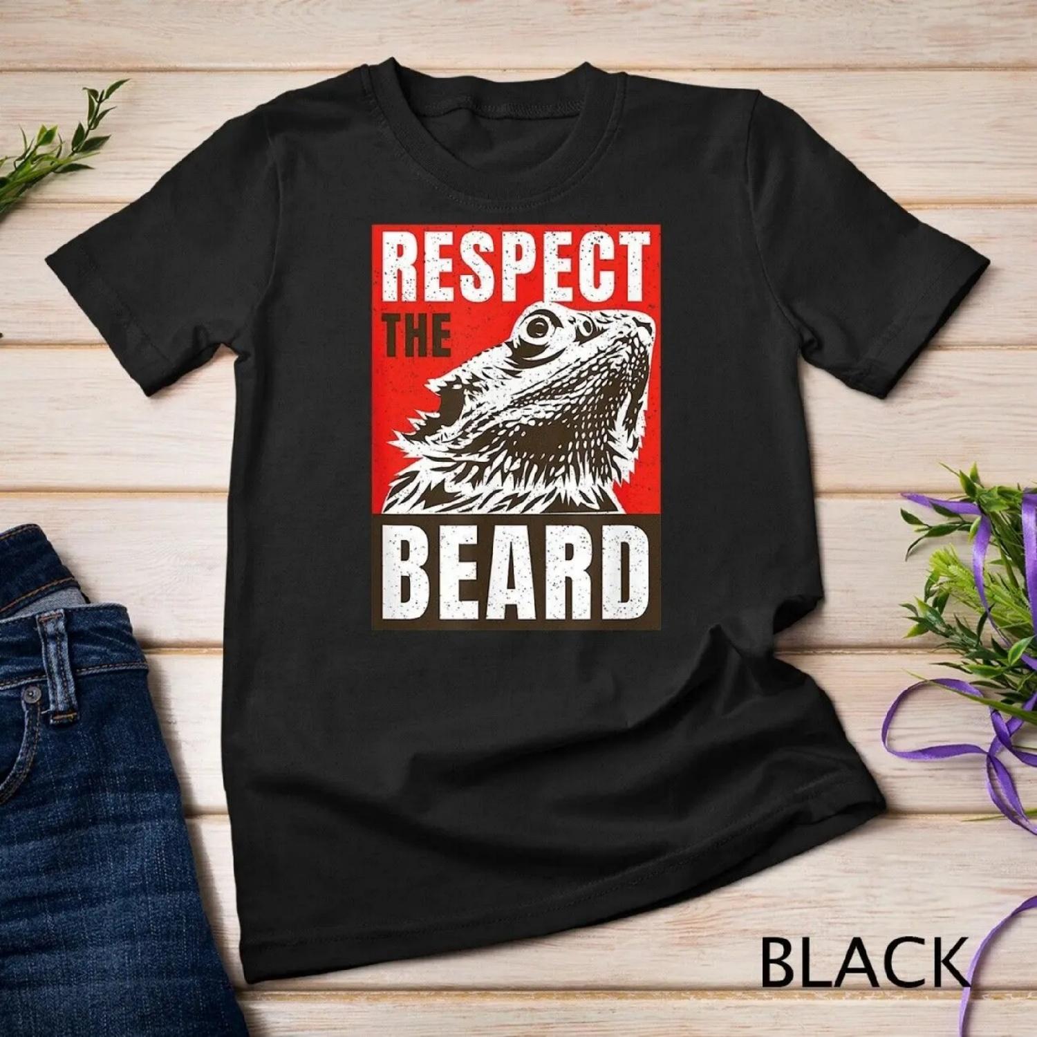 Bearded Dragon Respect The Beard Lizard And Reptile T Shirt XXXXXL