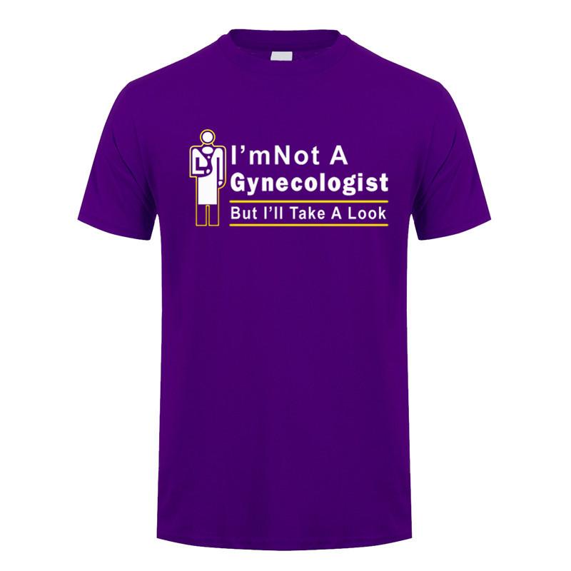 Im Not A Gynecologist But Ill Take A Look T Shirt Summer Short Sleeve Funny Doctor Tshirts Cotton Unisex Tshirt Tops