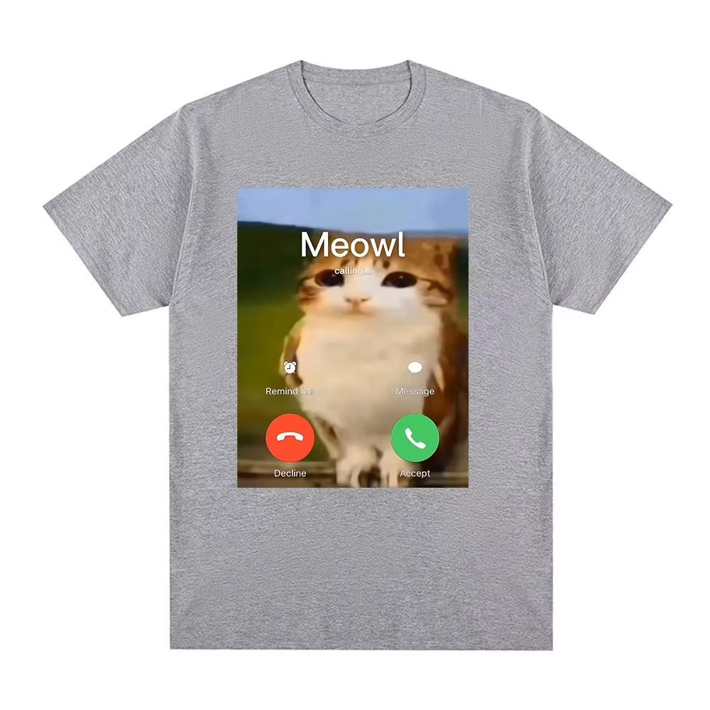 2026 Meowl Is Calling Phone Call Meme Brainrot Funny Cat Owl TShirt Unisex Unisex Fashion Harajuku Short Sleeves Cotton Tees Unisex