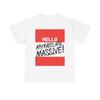 Hello My Balls Are Massive Graphic T Shirt Funny Comedy Unisex Heavy Cotton Tee