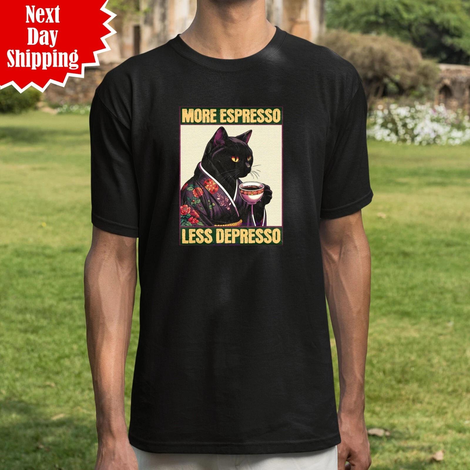 More Espresso Less Depresso T Shirt Funny Cat Drinking Coffee Printed Men T Top S