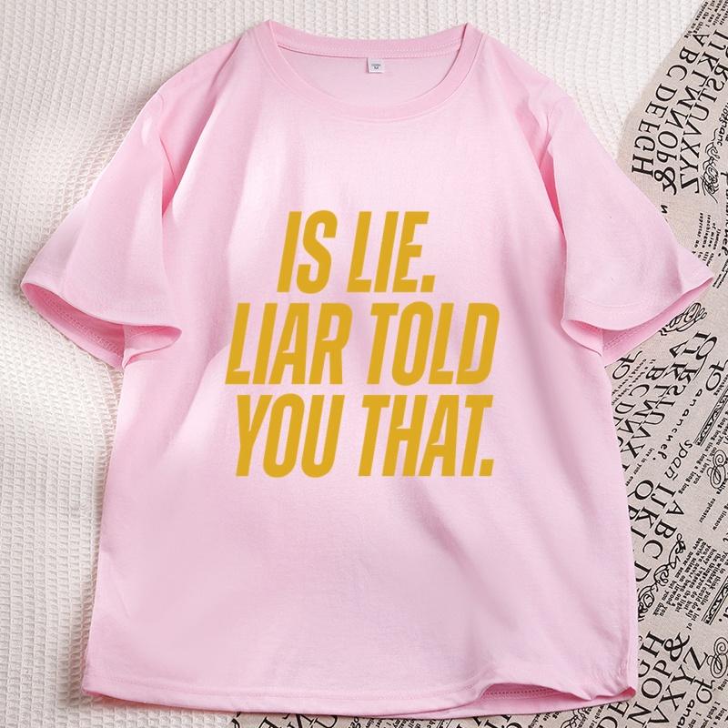 Is Lie Liar Told You That Connor T-shirt Heated Rivalry T Shirt Casual Cotton Short Sleeve Round Neck Tshirts Book Merch Tops