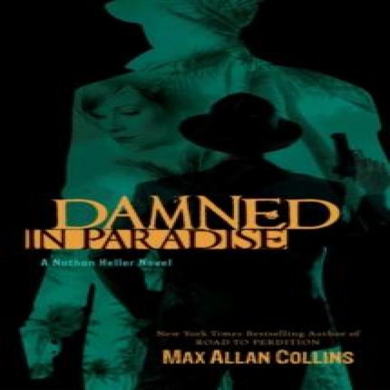 Damned In Paradise by Max Allan Collins Paperback Book 9781612181004