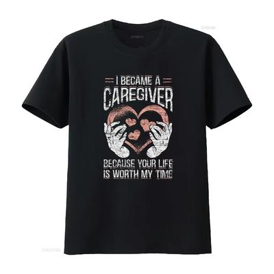 I Became A Caregiver Because Your Life Is Worth My Time T Shirt For Caregivers Carer Personal Care Attendant Vintage Washed