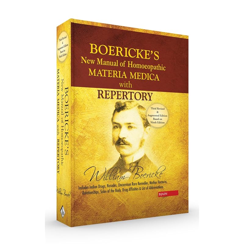 Boericke' New Manual of Homeopathic Materia Medica with Repertory