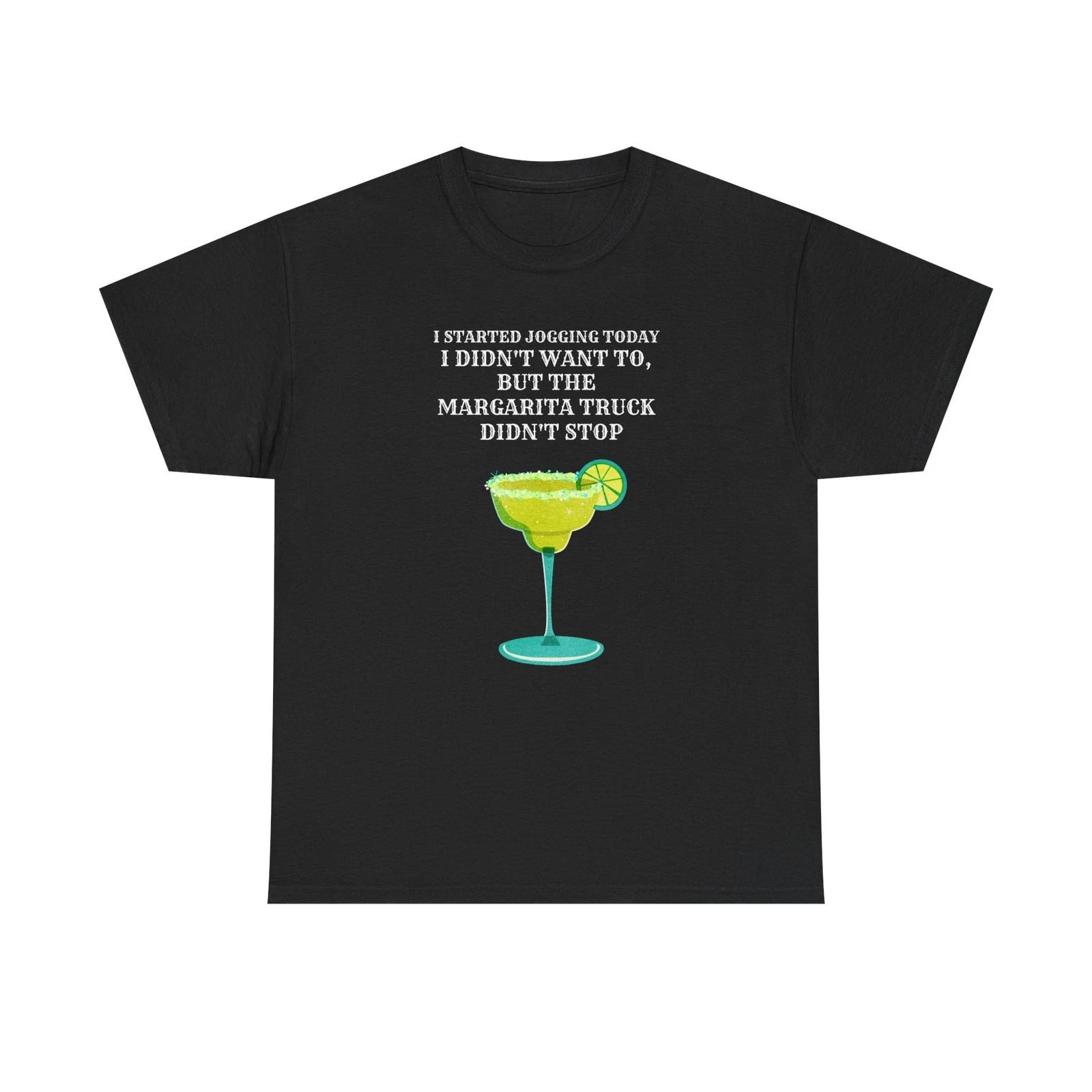 Margarita Truck Funny Quote Tee | Cocktail Shirt, Margarita Glass Design S