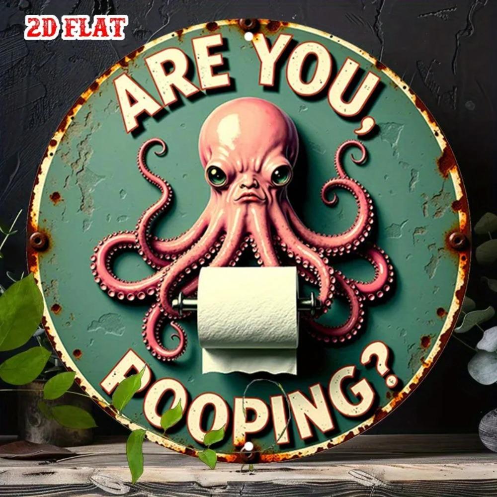 D Funny Octopus Rustproof Aluminum Sign Bathroom Toilet Wall Art Decor