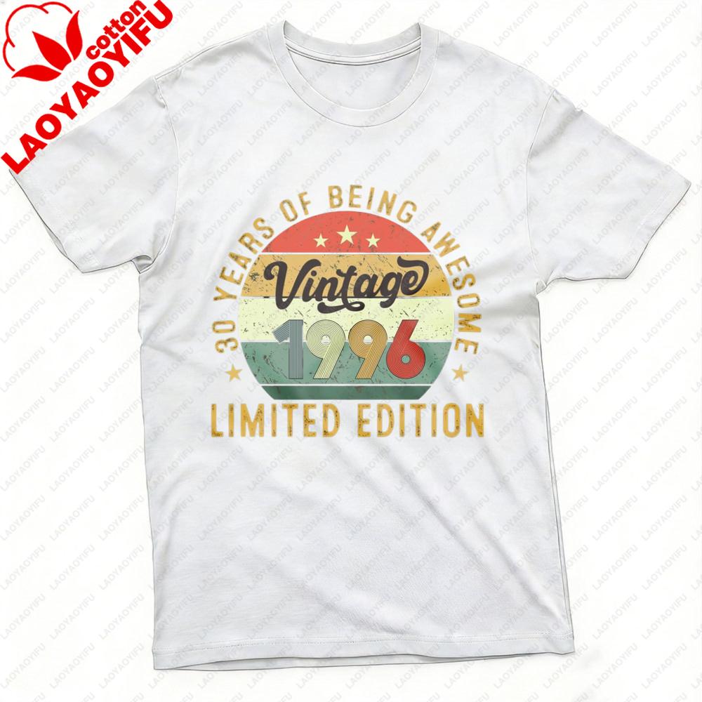 Vintage 1996 30 Years of Being Awesome Limited Edition Men TShirt Short Sleeve Fashion Birthday Gift Top Cotton Summer Clothes