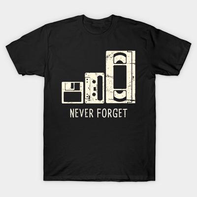 Asian Size Men Print T-shirt Never Forget | Floppy Disk, Cassette, Vhs Tape No-Cut Heat Transfer Print Cotton Tshirt