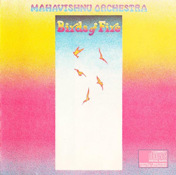 

CD MAHAVISHNU ORCHESTRA - Birds Of Fire CK31996 Columbia US Jazz Used